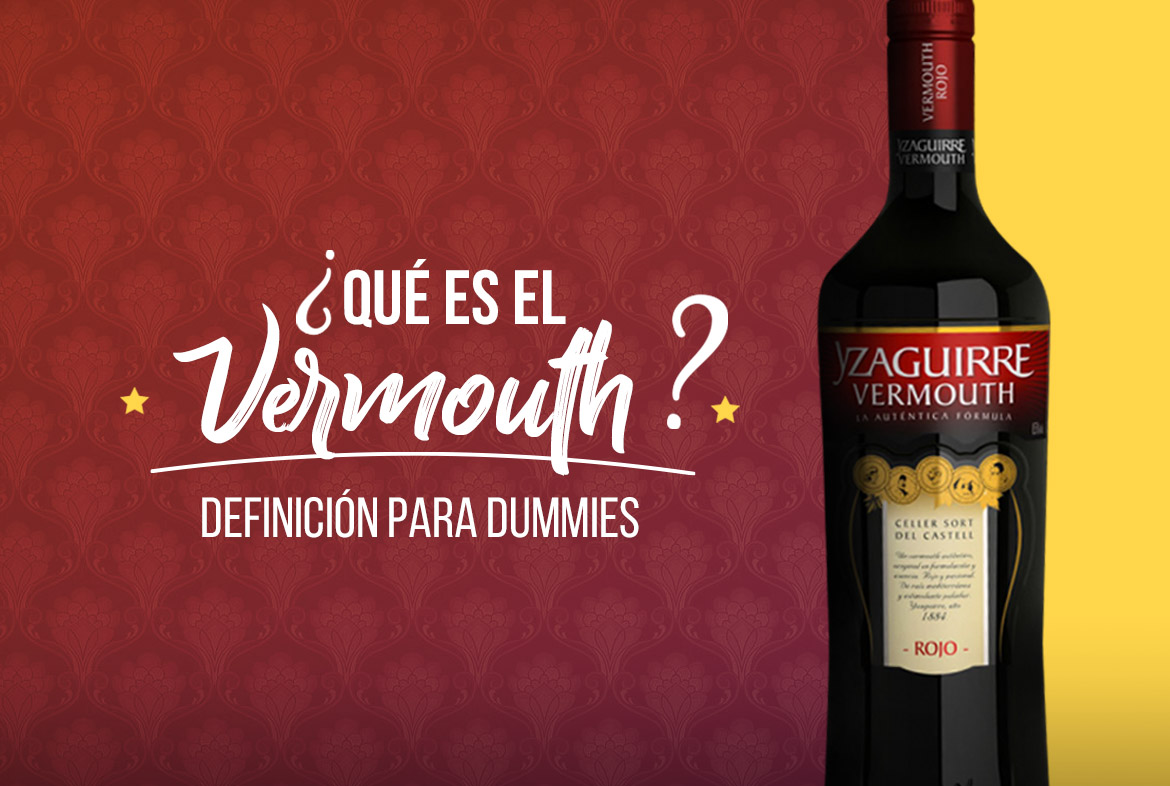 ¿Qué es el Vermouth?