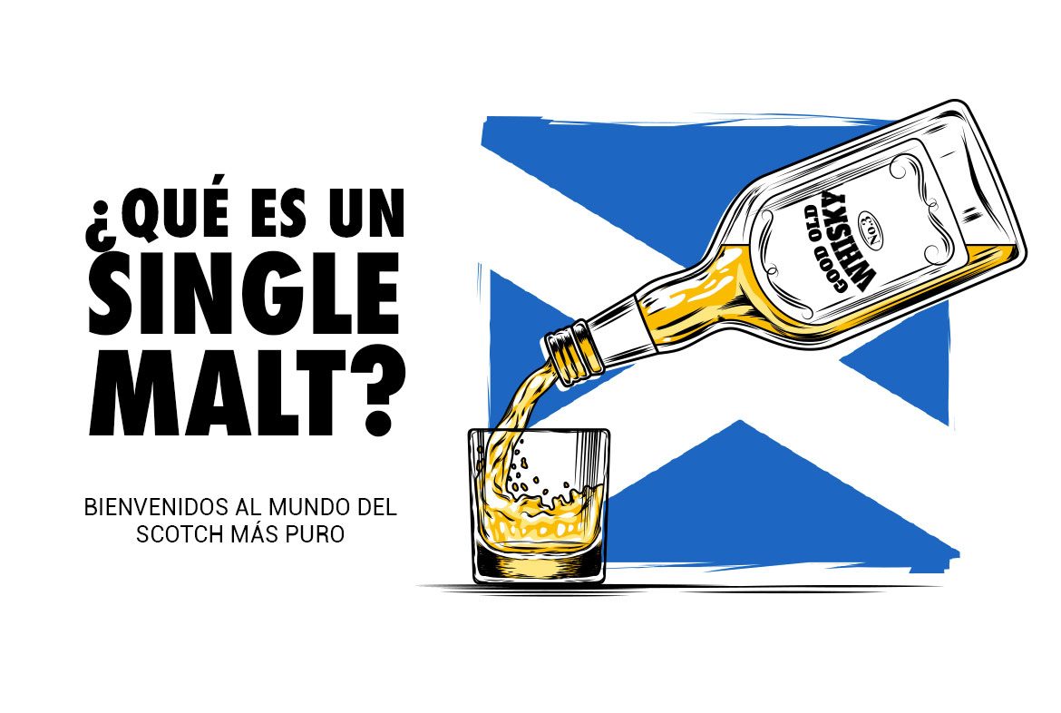 Qué es un single malt? Bienvenidos al mundo del scotch más puro