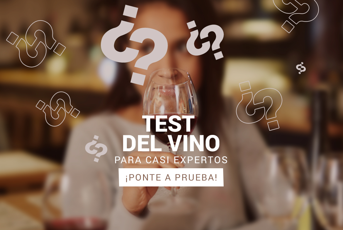 Test del vino para casi expertos ¡Ponte a prueba!