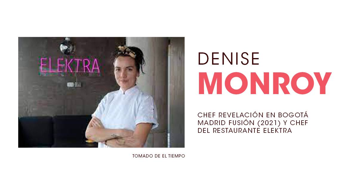 Entrevista a la chef Denise Monroy 