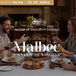 Malbec, un viaje de sabores - Taller de sabores y saberes - 2da fecha