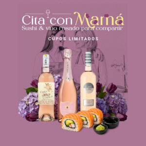 Cita con Mamá - Sushi y vino rosado para compartir